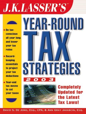 cover image of J.K. Lasser's Year-Round Tax Strategies, 2003